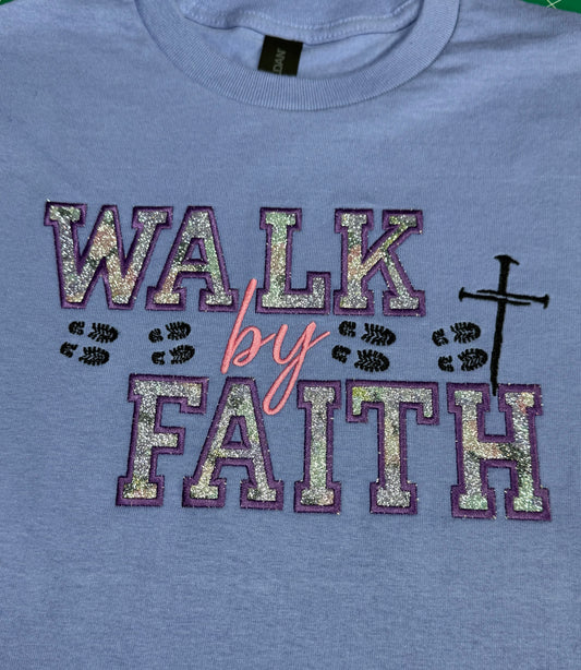 Walk by Faith